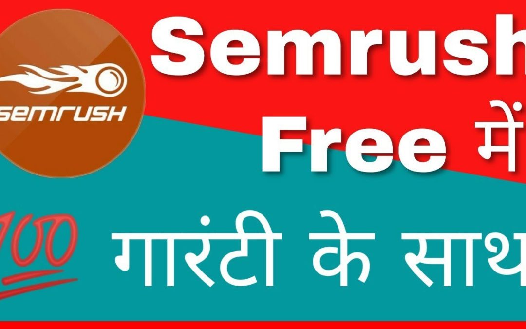 How to Use Semrush For Free, Semrush Free premium Account
