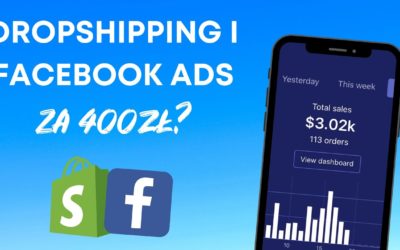 Jak zacząć dropshipping i reklamy na Facebooku z budżetem 400zł
