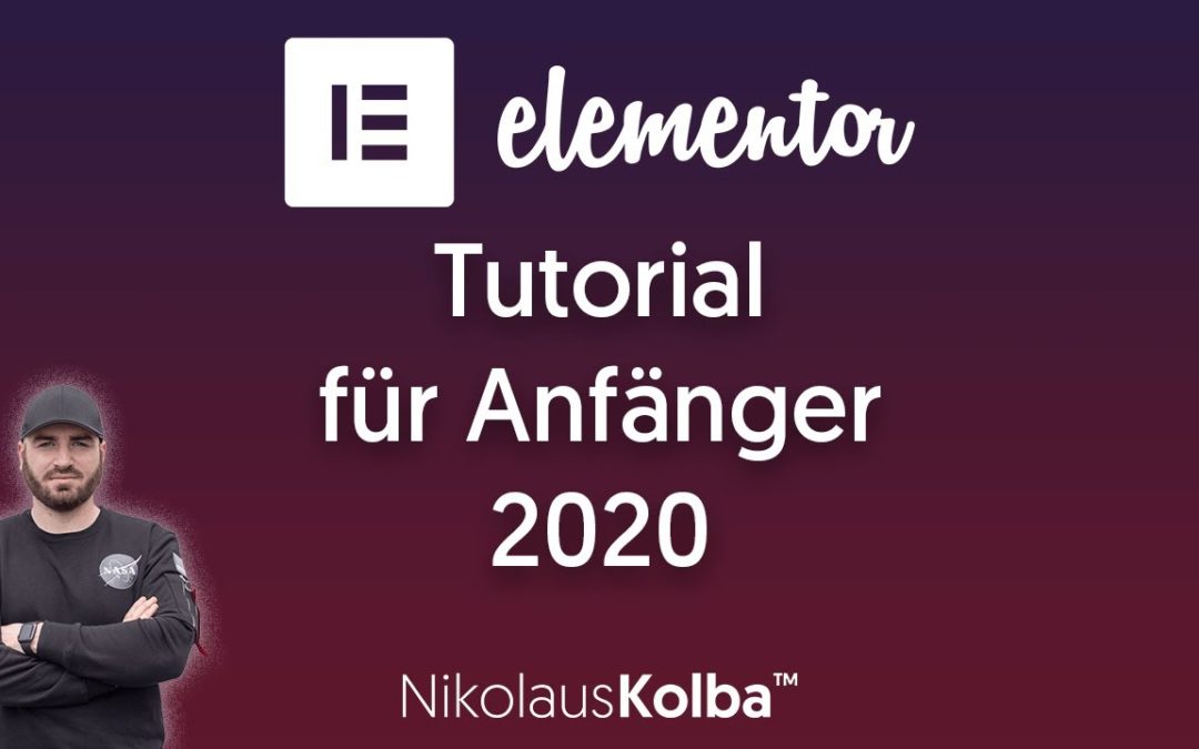 Elementor Tutorial für Anfänger 2021 – [DE/Deutsch]