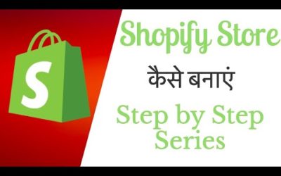 Shopify Tutorial For Beginners 2021 – Create A Profitable Shopify Store From Scratch Part-1 Hindi