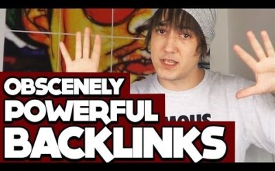 How To Build Backlinks That Are OBSCENELY Powerful!