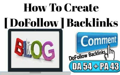 How To Create [ DoFollow ] Backlinks by Blog Commenting | DoFollow Backlinks Instant Approval