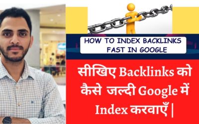How To Index Backlinks Fast In Google | 100% Free Way (In Hindi)