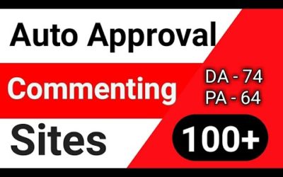 Auto Approval 100+ Commenting Sites List For Backlinks | Do-Follow Backlink list