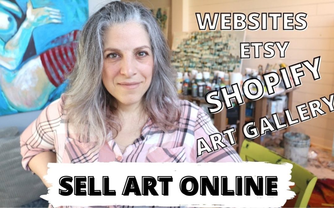 HOW TO SELL ART ONLINE AND WHAT SITE TO CHOOSE | Shopify Website and Etsy + a tip on Instagram.