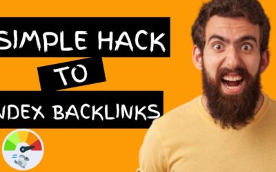 How To Index My Backlinks Fast / Simple Hack Index Backlinks Fast