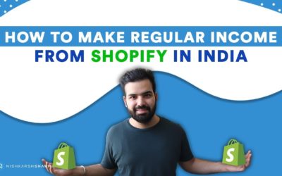 How Can You Make A Regular Income From Shopify In India? | Nishkarsh Sharma | Print On Demand