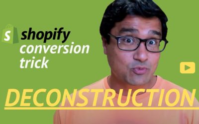 Shopify Conversion Trick: Deconstruction