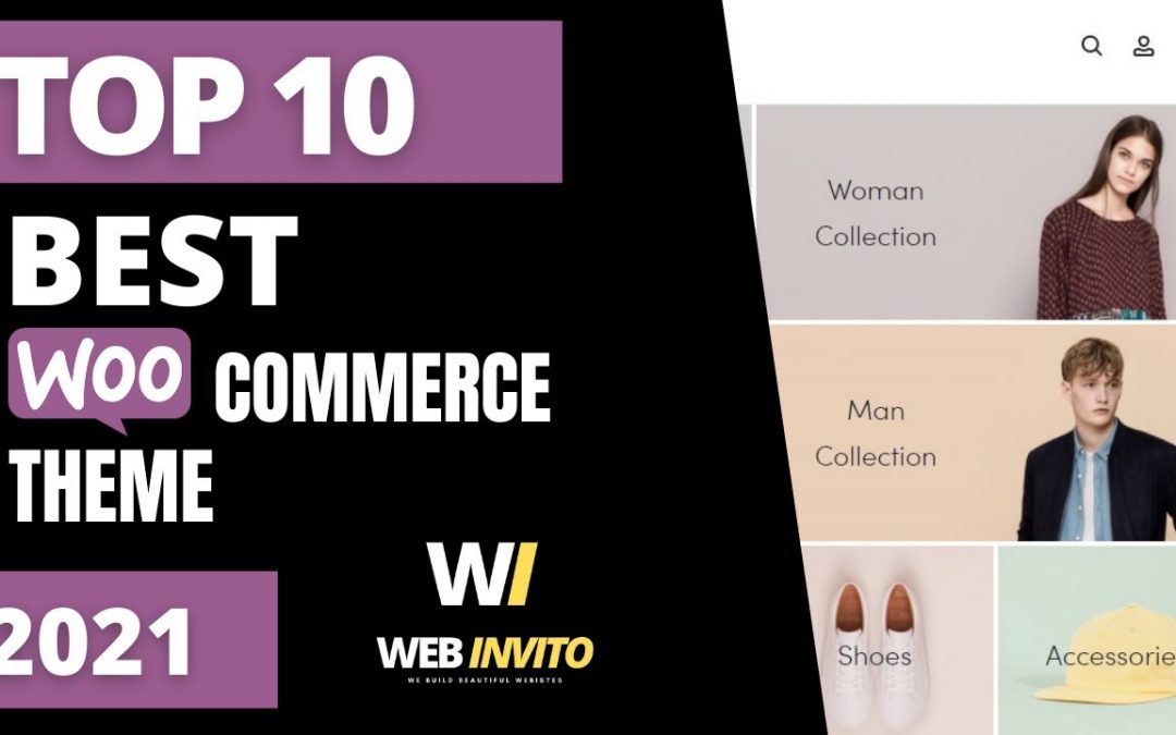 TOP 10 Best WooCommerce Themes For WordPress 2021 |  themeforest WordPress theme  | WebInvito