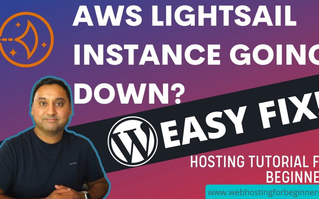 AWS Lightsail Instance with WordPress becoming unresponsive? Watch for Easy Fix!
