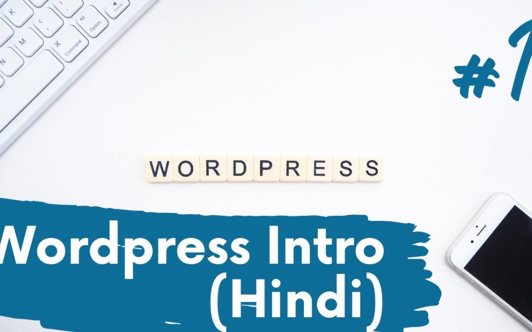 1 Introduction to wordpress | wordpress tutorials | wordpress tutorials for beginners
