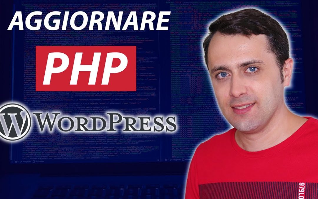 Come aggiornare versione PHP WordPress Step passo passo