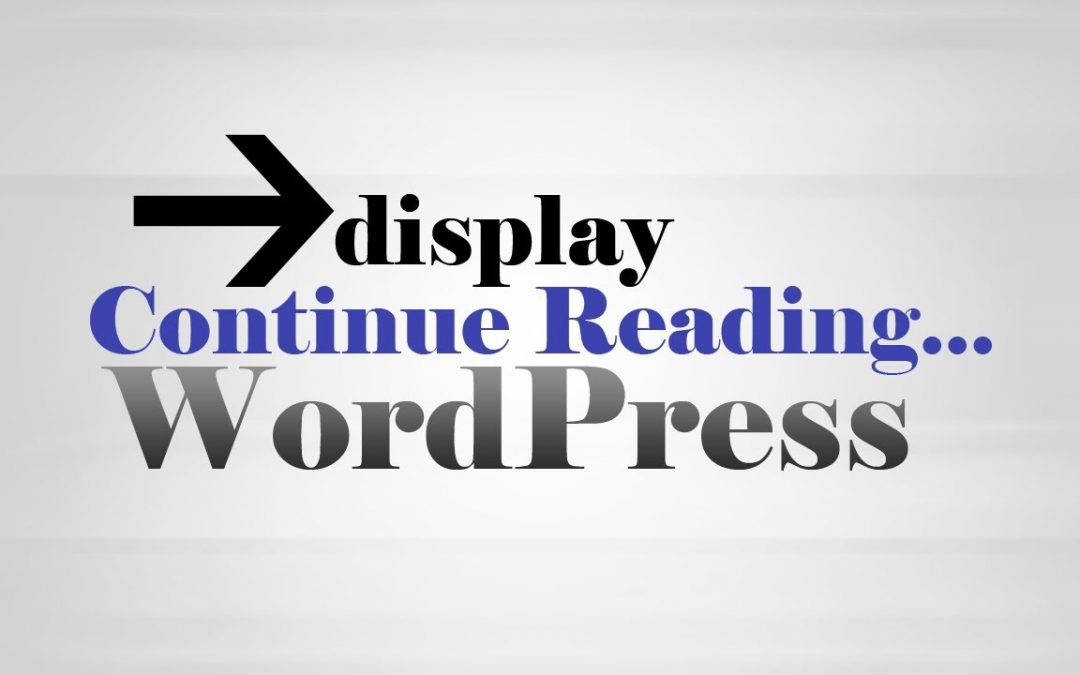 Add Continue Reading using Insert More Tag on WordPress