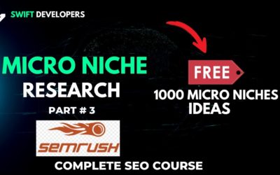 Complete Micro Niche Research by Using Semrush | Advance SEO course for beginners  in Urdu/Hindi