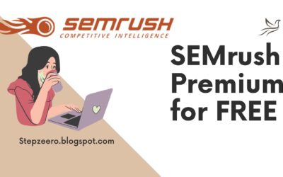 SEMrush Premium Tool For FREE