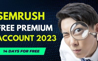 Semrush Free Premium Account | How To Activate Semrush Free Trial 2023?