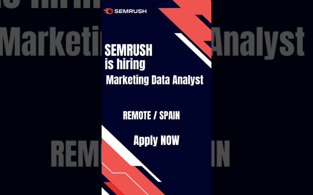 Semrush is hiring remote Marketing Data Analyst in Spain  #hiringsolutions #careeradvice